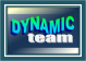 dynamic team